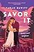 Savor It