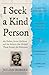 I Seek a Kind Person: My Father, Seven Children and the Adverts that Helped Them Escape the Holocaust
