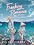 Freaking Romance (Freaking Romance, #1)