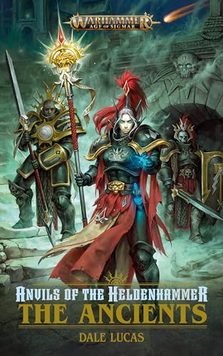 Anvils of the Heldenhammer: The Ancients (Warhammer Age of Sigmar)