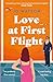 Headline Eternal Love at First Flight The heart-soaring fake-dating romantic comedy to fly away with!.