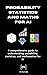 Probability, Statistics and...