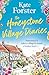 The Honeystone Village Diaries: The charming, feelgood read for 2025
