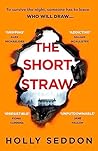 The Short Straw: ...