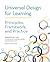 Universal Design for Learning: Principles, Framework, and Practice