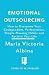 End Emotional Outsourcing: How to Overcome Your Codependent, Perfectionist, People-Pleasing Habits