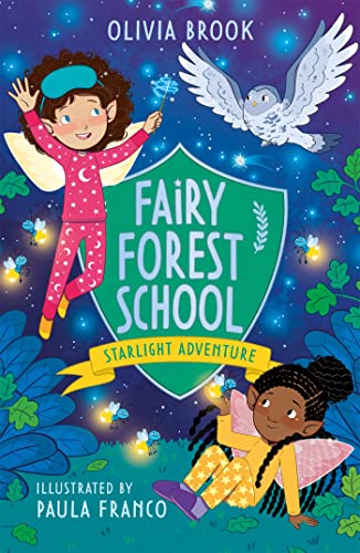 Orchard Books Fairy Forest School Starlight Adventure Book 6. (Paperback)