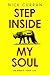 Step Inside My Soul