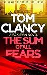 Sphere The Sum of All Fears A high-stakes page-turner from the King of the political thriller (Jack Ryan).