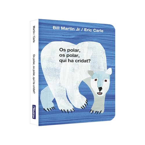 Os polar, os polar, qui ha cridat? (Col·lecció Eric Carle)