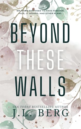 Beyond These Walls (The Walls Series)