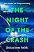 The Night of the Crash