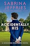 Accidentally His