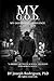 My G.O.D: Our Governing Ord...