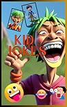 The Ultimate Book Of Jokes: The Funniest Joke Book