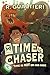Time Chaser by R. Gualtieri