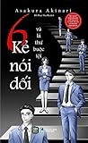 6 kẻ nói dối và l...