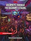 Journeys through the Radiant Citadel