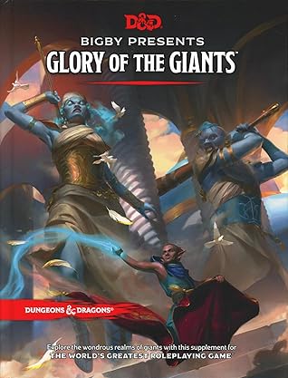 Bigby Presents: Glory of the Giants (Dungeons & Dragons, 5th Edition)