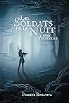 Nuit Éthernelle (Les Soldats de la Nuit, #2)
