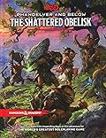 Phandelver and Below: The Shattered Obelisk