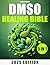 The DMSO Healing Bible by Alfred Mallin