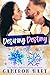 Desiring Destiny (Frosted Kisses)