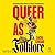 Queer as Folklore