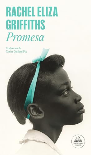 Portada de Promesa, de Rachel Eliza Griffiths