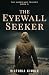 The Eyewall Seeker by Victoria Kimble The Eyewall Seeker by Victoria Kimble