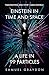 Einstein in Time and Space: A Life in 99 Particles
