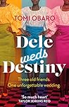 Dele Weds Destiny