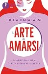 L'arte di amarsi:...
