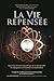 La Vie Repensée by Philippe Brouillard