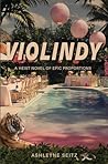 Violindy: A Hilarious and Cozy Heist Novel