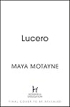 Hodderscape Lucero A sweeping and epic Dominican-inspired fantasy! (A Forgery of Magic).