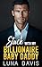 Stuck With My Billionaire B...