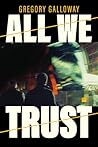 All We Trust