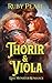 Thorir und Viola: Eine Mons...