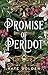 A Promise of Peridot (The Sacred Stones, #2)
