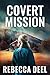 Covert Mission (Fortress Se...