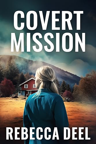 Covert Mission (Fortress Security: Artemis Book 1)