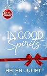 In Good Spirits by Helen Juliet