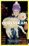 Odelsskam: å gje ...