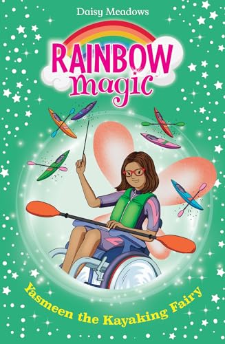 Rainbow Magic: Yasmeen the Kayaking Fairy: The Water Sports Fairies Book 3 (Paperback)
