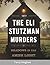 The 1977 Eli Stutzman Murders by Terry Hughes