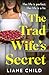The Tradwife’s Secret