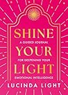 Shine Your Light:...