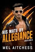 His Mate by Allegiance