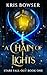 A Chain of Lights (Stars Fall Out Book 1)